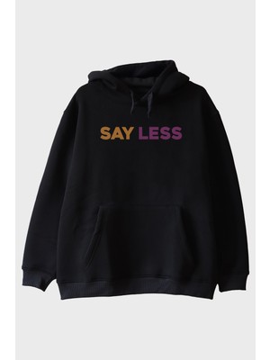 Lofux Say Less Modern Baskılı Siyah Hoodie