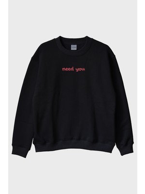 Lofux Need You Baskılı Siyah Bisiklet Yaka Sweatshirt