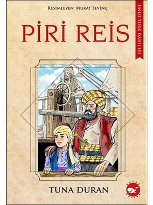 Elma Shop Ünlü Türk Dahileri Piri Reis
