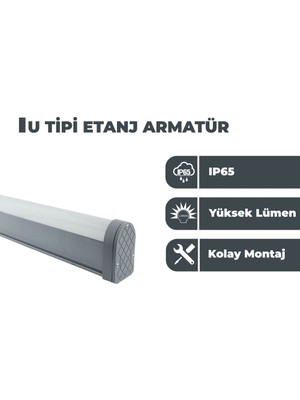 Zeyrise 72W U Tipi Etanj Armatür 6500K Beyaz Işık