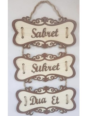 Şükret Sabret Dua Et Kapı Süsü