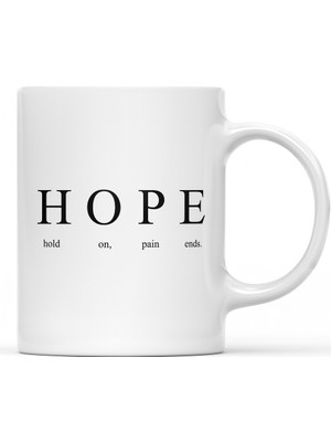 Vintessy Hope Yazılı Minimalist Tasarım Kupa Model 233 Motivasyon Temalı Seramik Kahve Kupası