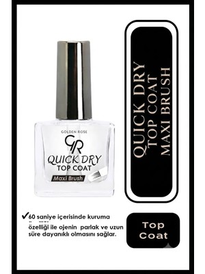 Golden Rose Quick Dry Top Coat - 60 Saniyede Hızlı Kurutucu ve Parlatıcı Oje Cilası