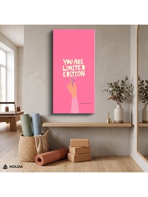 Holda Props Kanvas Tablo You Are Limited Edition Yazı Tablo Duvar Dekorasyonu