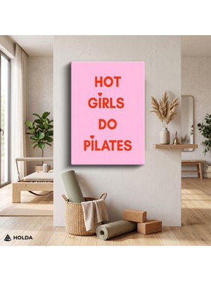 Holda Props Kanvas Tablo Hot Girls Do Pilates Tipografi Tablosu Duvar Dekorasyonu