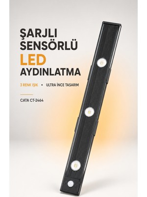 Cata Bella Slim 3W Şarjlı Sensörlü Dolap Altı LED Aydınlatma 3 Renk 40,5 cm