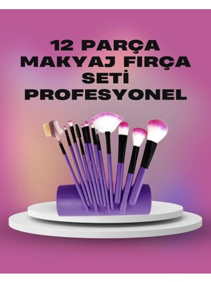 12 Parça Yumuşak Kıllı Makyaj Fırçası Seti Yüz ve Göz Makyajına Uygun Profesyonel Kullanım