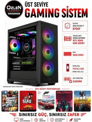 Özlen X40 RYZEN 7 8700F RTX 5060 8GB 16GB DDR5 RAM 1TB M.2 SSD Oyuncu Bilgisayarı
