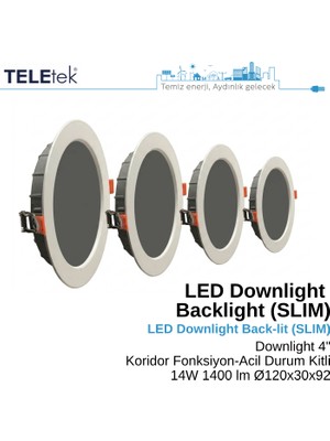 Teletek 14W LED Downlight 4 Koridor Fonksiyon+ Acil Durum Kitli Backlight Slim Yuvarlak Beyaz Işık  Spot Sıva Altı Panel Armatür , IP44 Ince Kasa Spot Aydınlatma