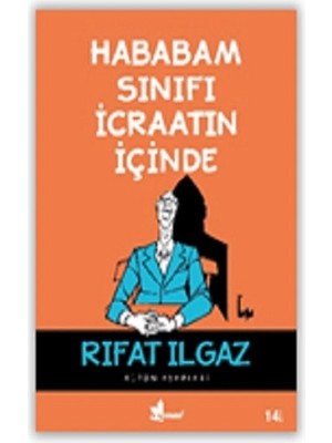 Çınar Yayınları Hababam Sınıfı Icraatın Içinde