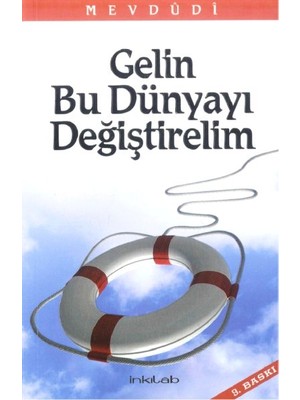 İnkılab Yayınları Gelin Bu Dünyayı Değiştirelim