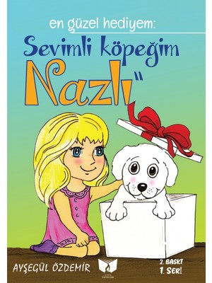 Aesco Sevimli Köpeğim  Nazlı ( En Güzel Hediyem )