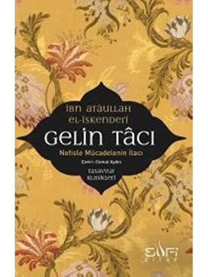 Brf Store Su Store Gelin Tacı: Nefisle Mücadelenin Ilacı