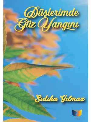 Aesco Düşlerimde Güz Yangını