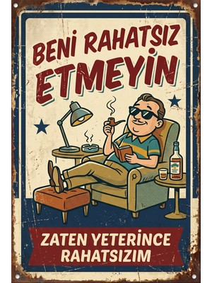 Lucena Retro Metal Pano Beni Rahatsız Etmeyin Esprili Vintage Duvar Tablosu