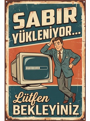 Lucena Retro Sabır Yükleniyor Metal Tablo Poster Esprili Ofis Duvar Levhası