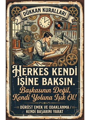 Lucena Retro Metal Tablo Herkes Kendi Işine Baksın Yazılı Vintage Duvar Panosu Tablo