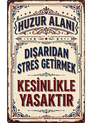 Lucena Retro Metal Pano - Dışarıdan Stres Getirmek Yasaktır Yazılı Vintage Metal Tabela Tablo