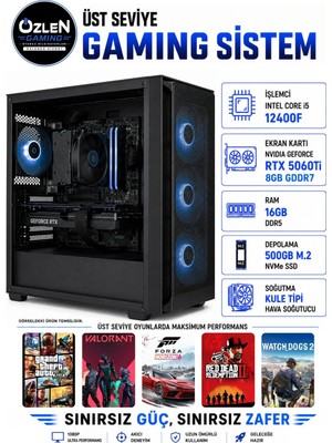 Özlen X43 İ5 12400F RTX 5060 Tİ 8GB 16GB DDR5 RAM 500GB M.2 SSD Oyuncu Bilgisayarı