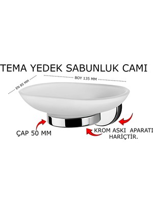 Tema Yedek Sabunluk Camı (Geçme Çapı 50 Mm)