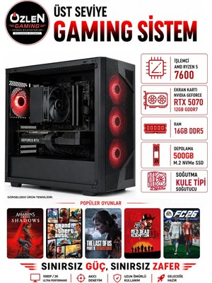 Özlen XL48 RYZEN 5 7600 RTX 5070 12GB 16GB DDR5 RAM 500GB M.2 SSD Üst Seviye Oyuncu Bilgisayarı