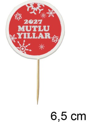 Tasarı Mağazası 10 Adet Dekoratif 2027 Mutlu Yıllar Baskılı Pasta Kürdanı 6,5 cm -7 - Yılbaşı Kürdan