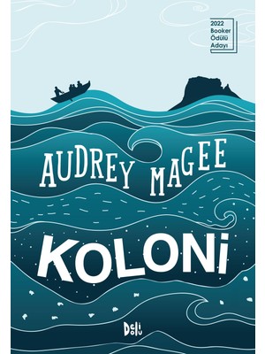 Koloni - The Colony (2022 Booker Ödülü Adayı)