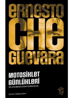 Motosiklet Günlükleri – Bir Latin Amerika Seyahati Üzerine Notlar