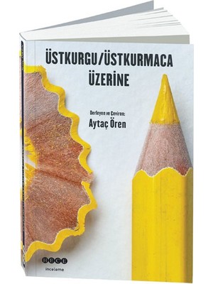 Üstkurgu / Üstkurmaca Üzerine