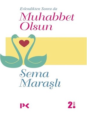 Kuzgun Ticaret Evlendikten Sonra Da Muhabbet Olsun