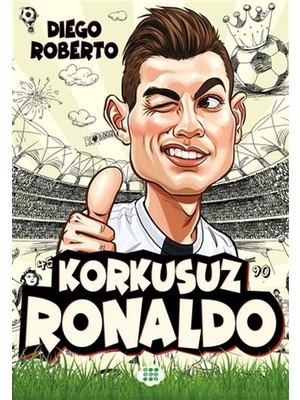 Efsane Futbolcular Korkusuz Ronaldo