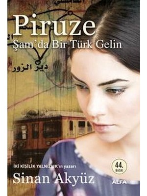 Piruze - Şamda Bir Türk Gelin