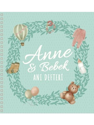 Anne ve Bebek Anı Defteri