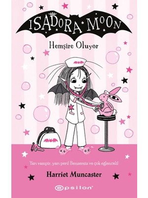 Kuzgun Ticaret Isadora Moon Hemşire Oluyor