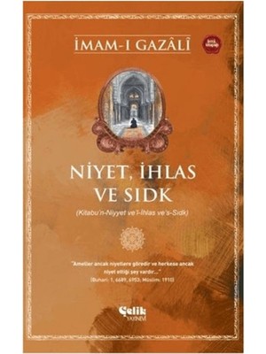 Niyet, Ihlas ve Sıdk