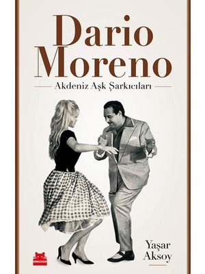 Kuzgun Ticaret Dario Moreno – Akdeniz Aşk Şarkıcıları
