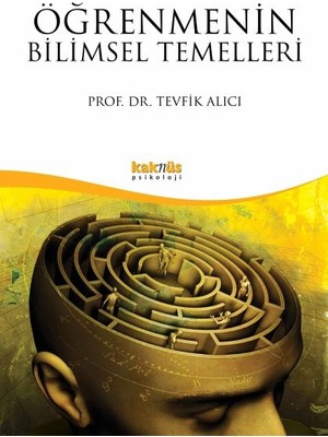 Öğrenmenin Bilimsel Temelleri