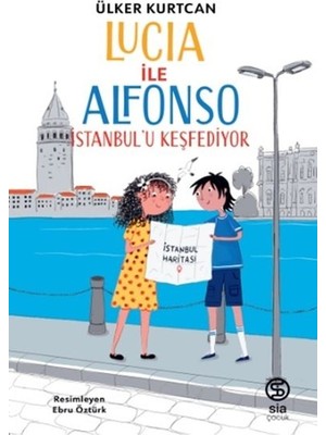 Lucia ile Alfonso Istanbul'u Keşfediyor