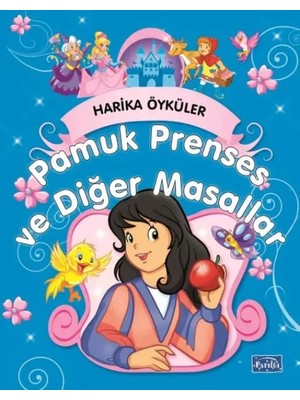 TeknoKapsül Pamuk Prenses ve Masallar - Harika Öyküler