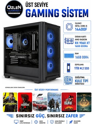 Özlen XL56 İ5 14400F RX 9060 XT 16GB 1TB M.2 SSD 16GB RAM Üst Seviye Oyuncu Bilgisayarı