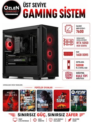 Özlen X87 RYZEN 5 7600 RTX 5050 8GB 16GB DDR5 RAM 500GB M.2 SSD Oyuncu Bilgisayarı