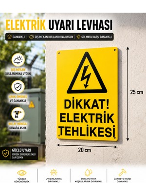 Dikkat Elektrik Tehlikesi Uyarı Levhası 25X20 cm ,elektrik Ikaz Levhası,su ve Güneşe Dayanıklı