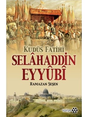 Esranın Dünyası Kudüs Fatihi Selahaddin Eyyübi