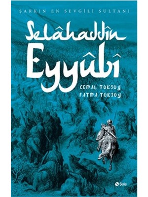 Esranın Dünyası Selahaddin Eyyubi