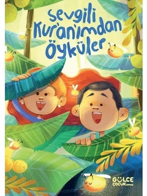Esranın Dünyası Sevgili Kur’an’ımdan Öyküler