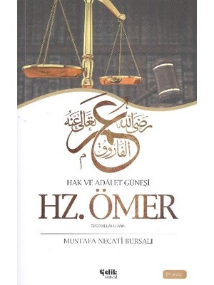 Esranın Dünyası Hazreti Ömer / Hak ve Adalet Güneşi