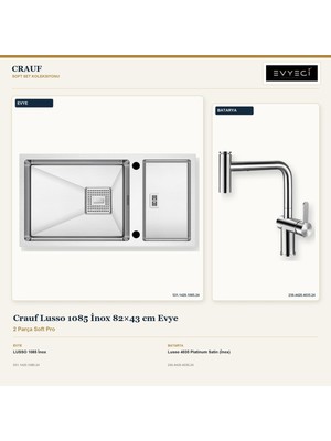 Crauf Lusso 1085 Inox 82X43 cm Evye + Lusso 4035 Batarya 2 Parça Set