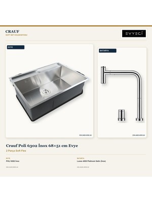 Crauf Poli 6302 Inox 68X51 cm Evye + Lusso 4030 Batarya 2 Parça Set