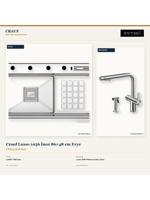 Crauf Lusso 1056 Inox 86X48 cm Evye + Lusso 4040 Batarya 2 Parça Set