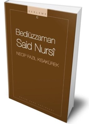 Esranın Dünyası Bediüzzaman Said Nursi